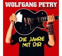 Petry, Wolfgang - Die Jahre Mit Dir