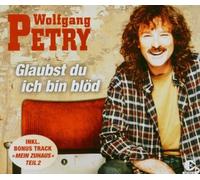 Petry,Wolfgang - Glaubst du Ich Bin Blöd