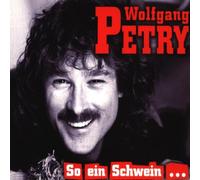 Petry,Wolfgang - So Schwein Hat Man Nur EIN