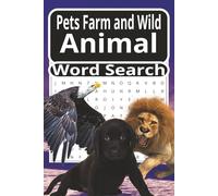 Pets, Farm and Wild Animal Word Search