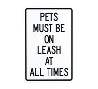 Pets Must Be On Leash At All Times Segnale di avvertimento, Guinzaglio per cani Segnali di sicurezza in metallo per affari, casa, esterni, interni, strada, cortile, garage, parete stradale, sicurezza