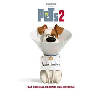Pets Pets 2 - Das Original-Hörspiel zum Kinofilm (The Secret Life of Pets 2 (CD)