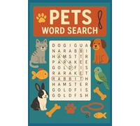 Pets Word Search: Cats, Dogs, Birds & Fish | Puppies, Kittens, Hamsters & Bunnies | Leash, Litter, Treats, Toys & Grooming