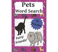 Pets Word Search Puzzle Book: Word Search Puzzle Book all about Pets and Furry Friends