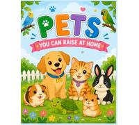 Pets: you can raise at home