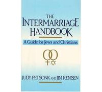 Petsnok Intermarriage Handbook: Guide for Jews and Christians (Tascabile)