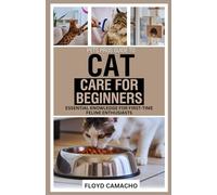 PetsPros Guide to Cat Care for Beginners: Essential Knowledge for First-Time Feline Enthusiasts: 2