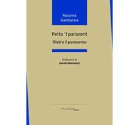 Petta 'l paravent. Dietro il paravento