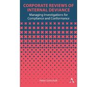 Petter Gottschalk Corporate Reviews of Internal Deviance (Copertina rigida)