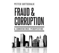 Petter Gottschalk Fraud and Corruption (Tascabile)