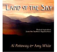 Petteway/White - Land Of The Sky: An Appalachian Journey
