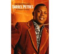 Petties, Darrel & S.I.P. - Introducing Darrel Petties & S