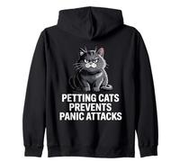 Petting Cats Prevents Panic Attacks - Cat Anxiety Felpa con Cappuccio