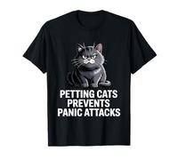 Petting Cats Prevents Panic Attacks - Cat Anxiety Maglietta