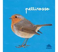 Pettirosso. Ediz. a colori