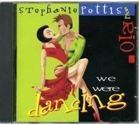 Pettis, Stephanie - We Were Dancing