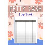 Petty Cash Book: A Small Ledger For Tracking Income & Expenditures.Ledger for Petty Cash Record Keeping.