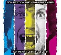 Petty, Tom - Let Me Up (I've Had Enough)