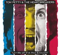 Vinile Tom Petty & The Heartbreakers - Let Me Up (I'Ve Had Enough)