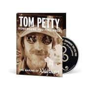 Petty Tom - Somewhere You Feel Free (The Making Of Wildflowers)
