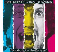 Petty, Tom & The Heartbreakers - Let Me Up I've Had Enough