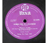 petula clark - 78rpm PETULA CLARK gonna find me a bluebird / with all my heart