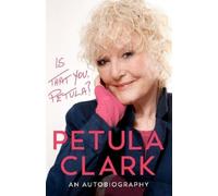Petula Clark Is That You, Petula? (Copertina rigida)