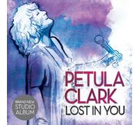 Petula Clark - Lost In You by Petula Clark