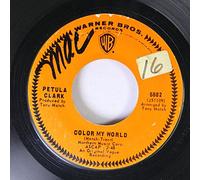 Petula Clark - Petula Clark 45 RPM Color My World / Take Me Home Again