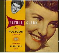 Petula Clark - Polygon Years Vol.1