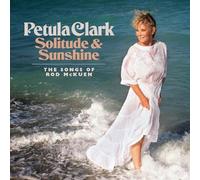 Petula Clark - Solitude & Sunshine--The Songs of Rod McKuen (Expanded Edition)