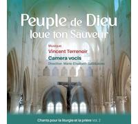 Peuple de Dieu, loue ton Sauveur: Chants pour la liturgie et la prière, Vol. 2