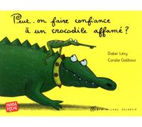 Peut-on faire confiance à un crocodile affamé ?