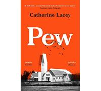 Pew: Catherine Lacey