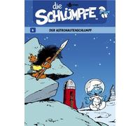 Peyo Die Schlümpfe. Band 6: Der Astronautenschlumpf (Copertina rigida)