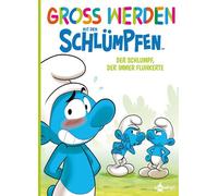 Peyo Falzar Ant Groß werden mit den Schlümpfen: Der Schlumpf, (Copertina rigida)