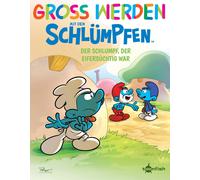 Peyo Falzar Ant Groß werden mit den Schlümpfen: Der Schlumpf, (Copertina rigida)
