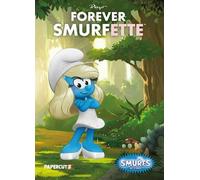 Peyo The Smurfs: Forever Smurfette (Copertina rigida)