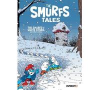 The Smurfs Tales 15: The Smurfs and the White Storm and Other Stories