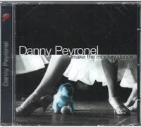 Peyronel, Danny - Make The Monkey Dance