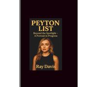 Peyton list: Beyond the Spotlight - A Portrait in Progress