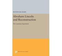 Peyton McCrary Abraham Lincoln and Reconstruction (Copertina rigida)