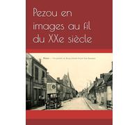 Pezou en images au fil du XXe siècle