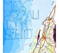 Pezzali Max - Torno Subito
