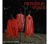 Pezzoli, Gabriele - Rendez-Vous