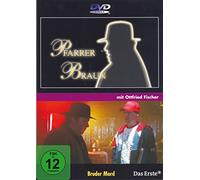 Pfarrer Braun - Bruder Mord