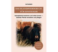 Pferde Kompaktwissen Das Islandpferdebuch für Einsteiger (Tascabile)