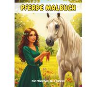 Pferde Malbuch Für Mädchen ab 9 Jahren