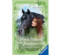 Pferdeflüsterer-Mädchen, Band 3 - Das verbotene Turnier