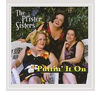 Pfister Sisters - Puttin' It On